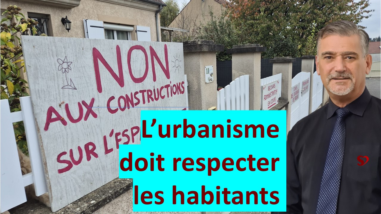 L’urbanisme doit respecter les habitants